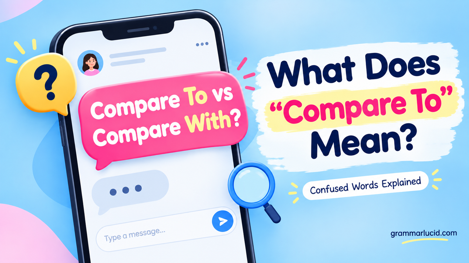 Compare To vs Compare With: Meaning and Usage